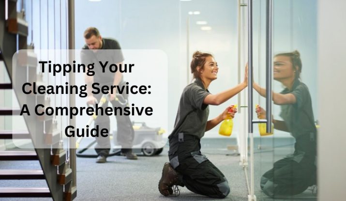 Tipping your cleaning service